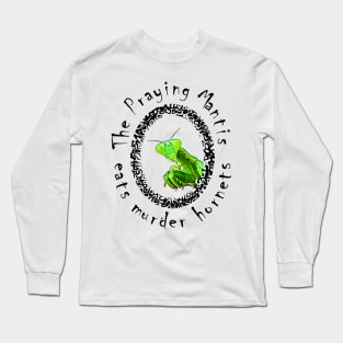 Praying Mantis Long Sleeve T-Shirt